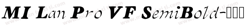 MI Lan Pro VF SemiBold字体转换